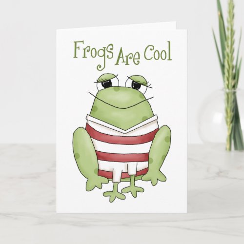 Frogs Are Cool Greeting Card