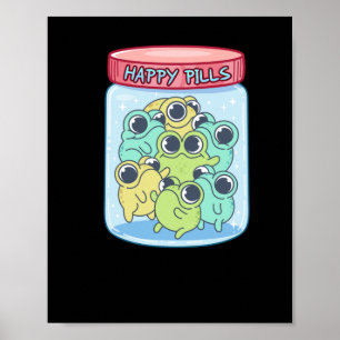 Frogs Happy Pills Sticker Poster