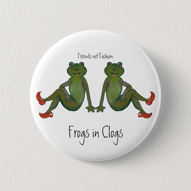 Frogs in Clogs Button (Front)