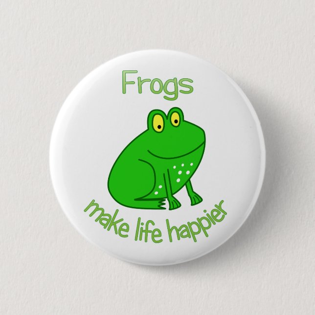 Frogs Make Life Happier Button (Front)