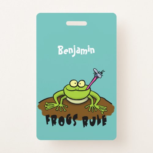 Frogs rule funny green frog cartoon badge