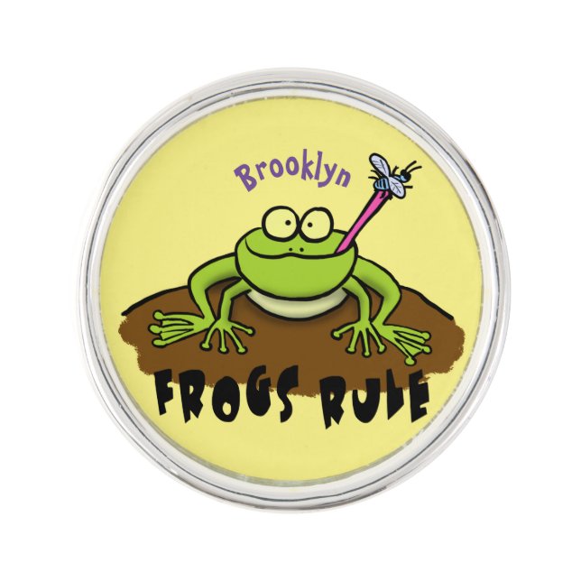 Frogs rule funny green frog cartoon lapel pin (Front)