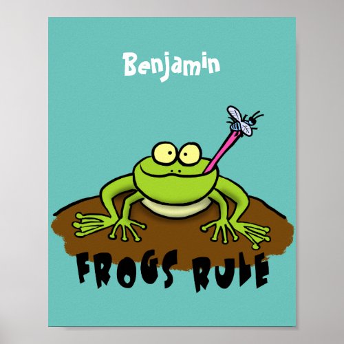 Frogs rule funny green frog cartoon poster