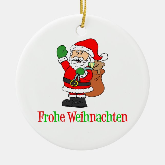 Frohe Weihnachten German Christmas Santa Ceramic Ornament (Front)