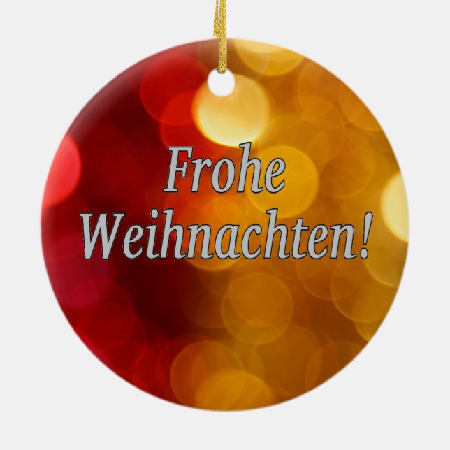 Frohe Weihnachten! Merry Christmas in German wf Ceramic Ornament (Back)