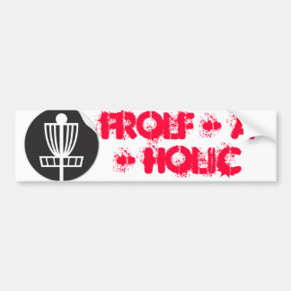 Frolf - A - Holic Bumper Sticker