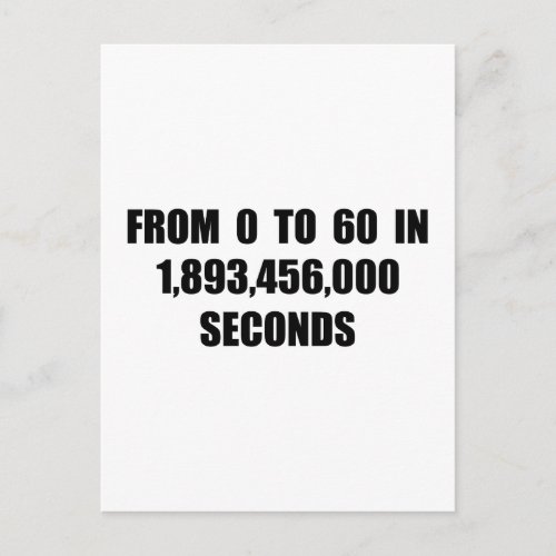 From  0 to 60 in seconds postcard