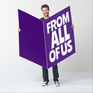 FROM ALL OF US BIGGEST BIRTHDAY GREETING CARD