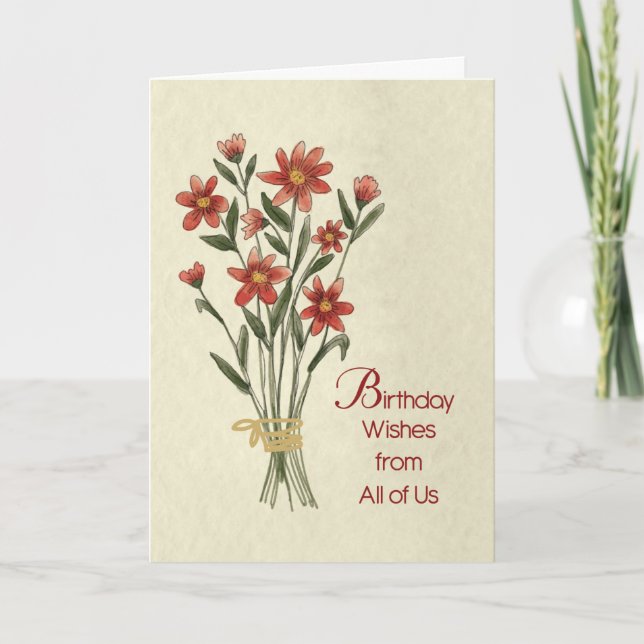 From All of Us Birthday Wishes Red Flower Bouquet Card (Front)
