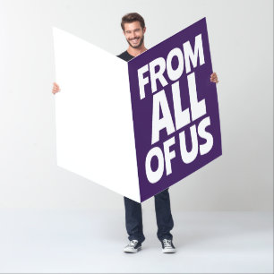 FROM ALL OF US GIGANTIC GET WELL GREETING CARD