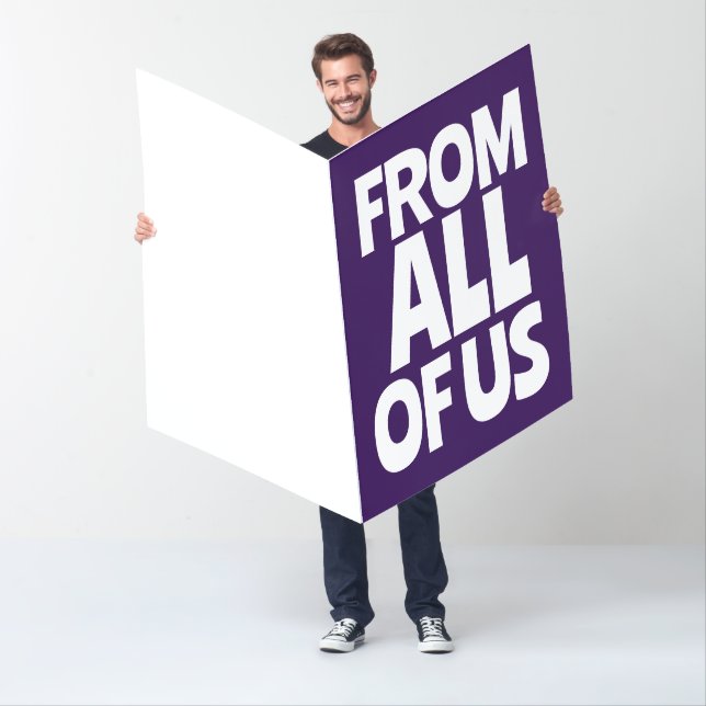 FROM ALL OF US GIGANTIC GET WELL GREETING CARD (In Situ)