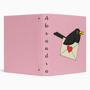From Blackbird with Love   Add Your Text   3 Ring Binder
