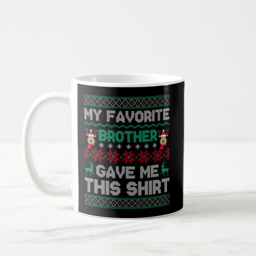 From Brother To Sisters Brothers Coffee Mug