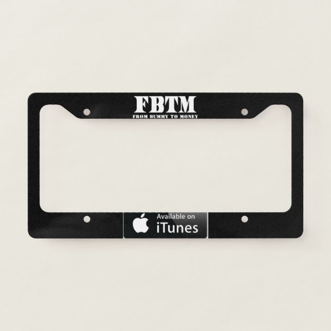 FROM BUMMY TO MONEY LICENSE PLATE FRAME (Front)