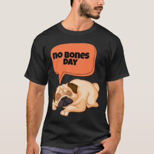 from day pug Classic T-Shirt 666