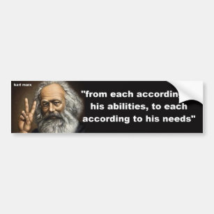 from each according to his abilities bumper sticker