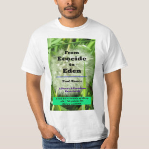 From Ecocide to Eden Men's Cotton T-Shirt