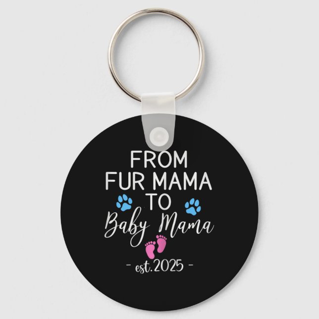From Fur Mama To Ba1  Keychain (Front)