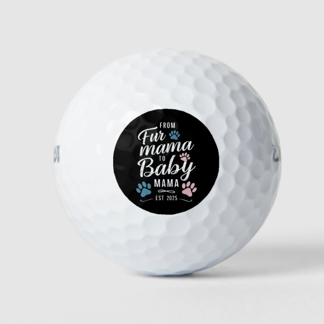 From Fur Mama to Baby Mama Est 2025 Dog Cat Mom Golf Balls (Front)