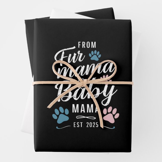 From Fur Mama to Baby Mama Est 2025 Dog Cat Mom Wrapping Paper Sheets (In situ)