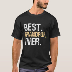 From Granddaughter Grandson Best Grandpop Father's T-Shirt