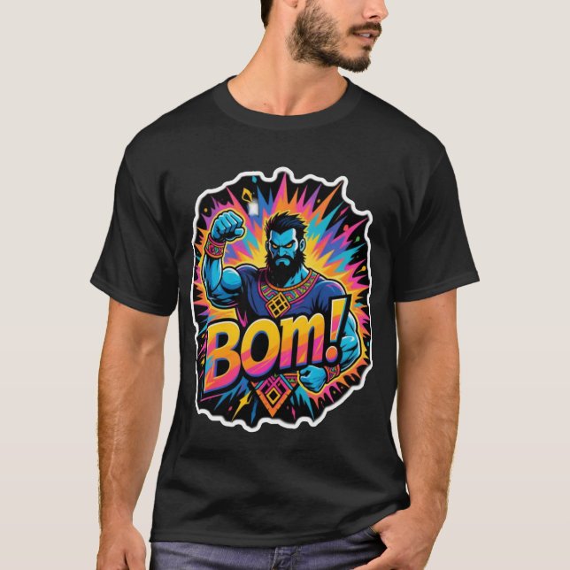 From gym to street,stay elite–BOM! brings the heat T-Shirt (Front)