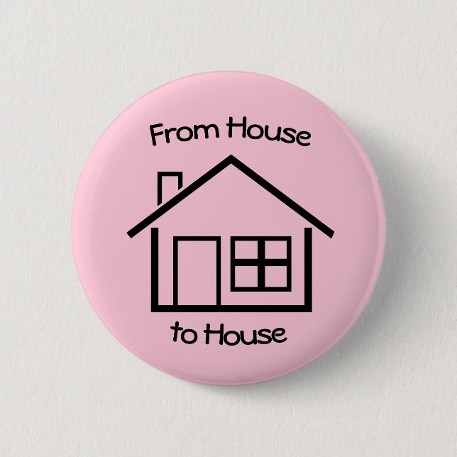 From House to House JW Pioneer Gifts- Cotton Pink Button (Front)