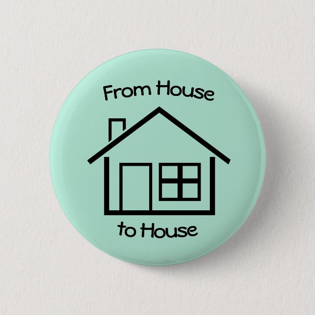 From House to House JW Pioneer Gifts- Mint Green Button (Front)