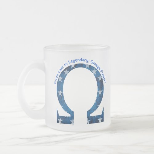 From Last to Legendary Omega Power Frosted Glass Coffee Mug