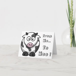From Me.. To Moo! Note Card