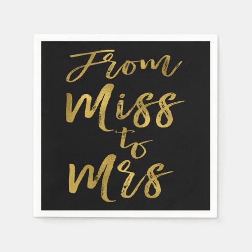 From Miss to Mrs Bridal Shower Gold Foil Script Napkins