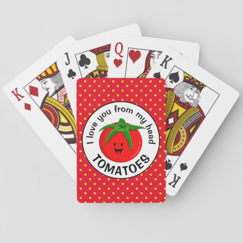 From My Head Tomatoes  Poker Cards