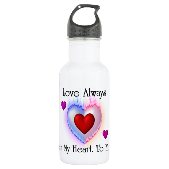 From My Heart To Yours Water Bottle (Front)