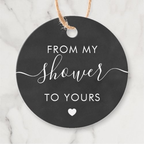 From My Shower To Yours Bridal Shower Chalkboard Favor Tags
