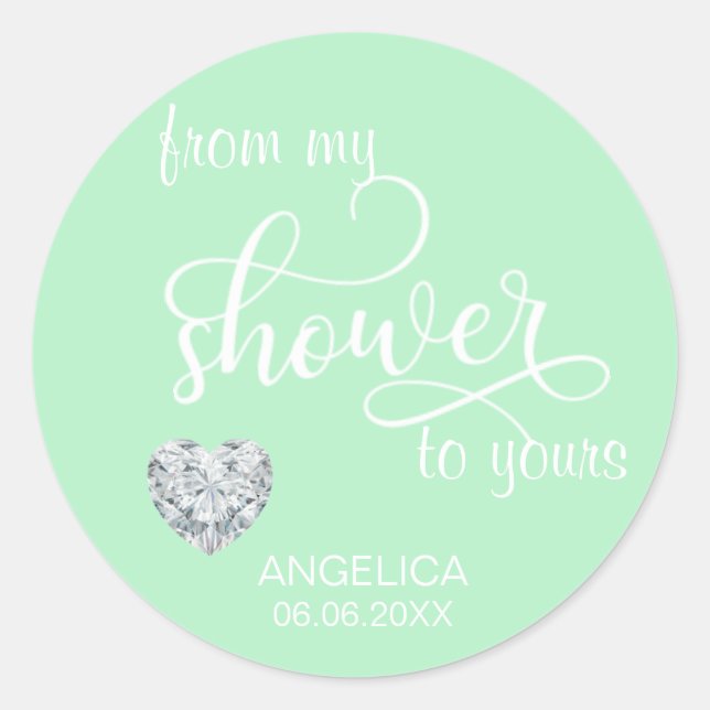From My Shower To Yours Bridal Shower Favors Classic Round Sticker (Front)
