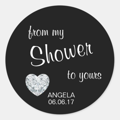 From My Shower To Yours Bridal Shower Favors Classic Round Sticker