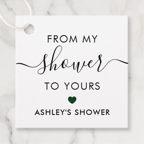 From My Shower To Yours Bridal Shower Forest Green Favor Tags