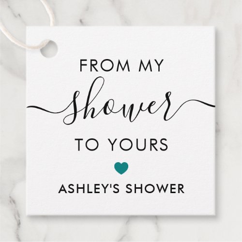 From My Shower To Yours Bridal Shower Teal Favor Tags