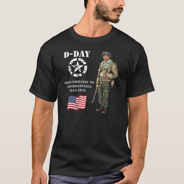 From Normandy, France, 1944 up to Pilsen, Czechosl T-Shirt (Front)