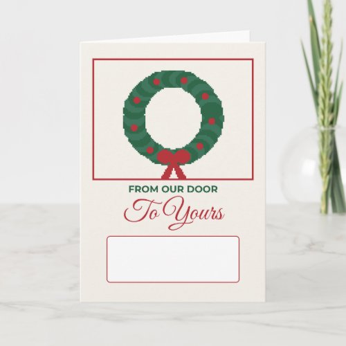 From Our Door to Yours Christmas Wreath Card