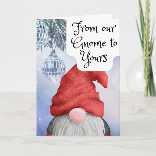 From our Gnome to Yours Christmas Card (Front)
