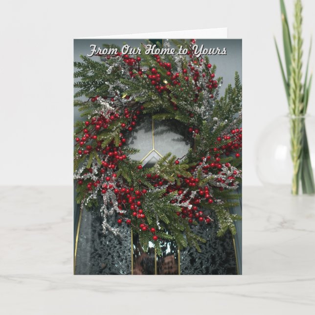 From Our Home to Yours Christmas Wreath Icicles Holiday Card (Front)