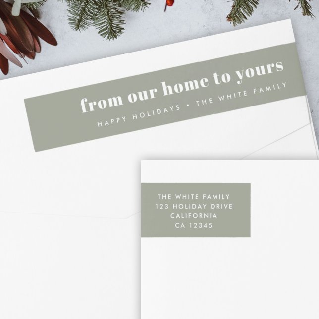 From our home to yours Modern Minimal Dusky Green Wrap Around Label (Creator Uploaded)