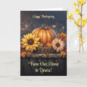 From Our House or Home to Yours Thanksgiving  Card