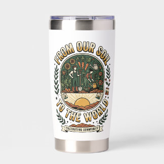 From Our Soil To The World Insulated Tumbler