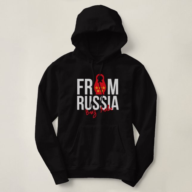 From Russia Matryoshka Russia Russian Gift Hoodie (Design Front)