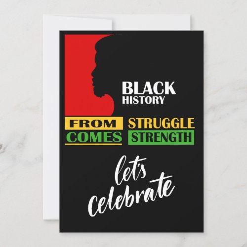 From Struggle Comes Strength BHM Party Invitation
