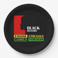 From Struggle Comes Strength BHM Party Paper Plate