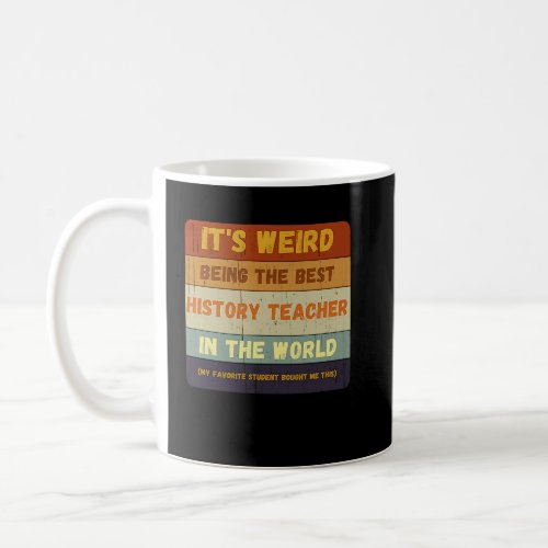 From Student To Best History Teacher In World Vint Coffee Mug