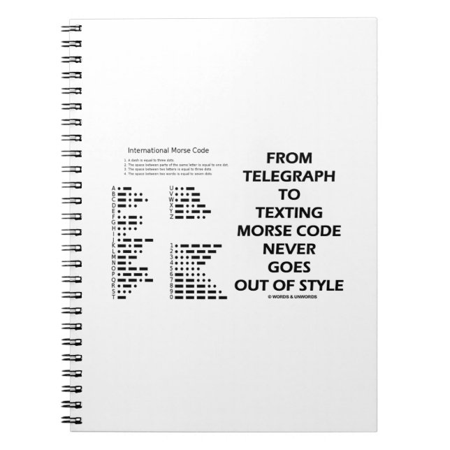 From Telegraph To Texting Morse Code Never Style Notebook (Front)